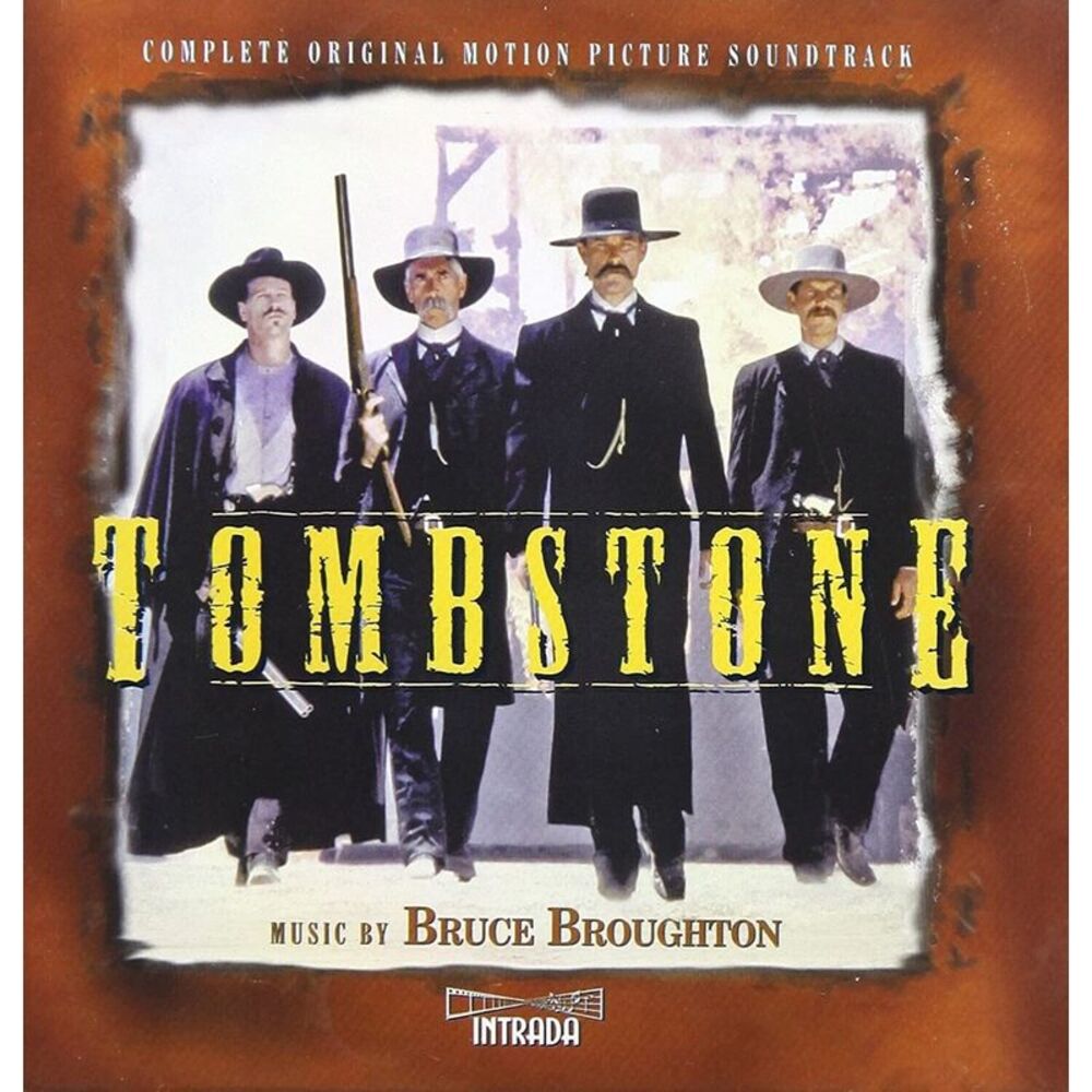 Bruce Broughton - Tombstone: Complete Edition (Original Soundtrack) - Expanded